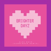 Brighter Dayz (GUMMiBEAR Remix) artwork