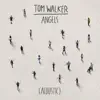 Angels (Acoustic) - Single album lyrics, reviews, download