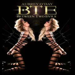 Between Two Evils by Aubrey O'Day album reviews, ratings, credits