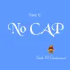 No Cap - Single album lyrics, reviews, download