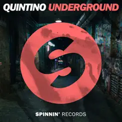 Underground - Single by Quintino album reviews, ratings, credits