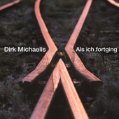 Als ich fortging (Piano Version) - Dirk Michaelis