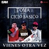 Vienes Otra Vez - Single