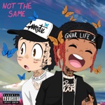 Lil Gnar - Not the Same (feat. Lil Skies)