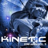 Kinetic: EDM Series, Vol. 3