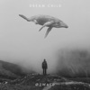 Dream Child - Single