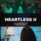 Heartless 2 - Aa7 lyrics