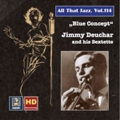 All That Jazz, Vol. 114: Blue Concept – Jimmy Deuchar and His Sextet (Remastered 2019) artwork