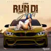 Run Di Street - Single album lyrics, reviews, download