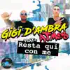 Resta qui con me (feat. Atmos) - Single album lyrics, reviews, download