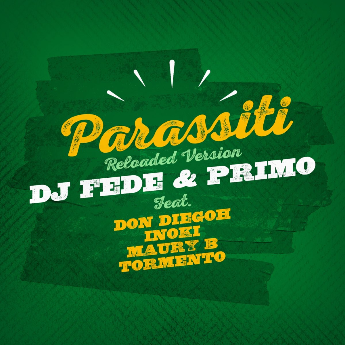 ‎Parassiti (feat. Don Diegoh, Maury B, Inoki & Tormento) - Single By DJ ...