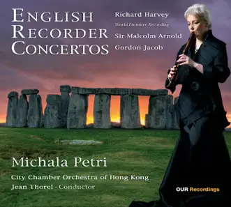 English Recorder Concertos by Michala Petri, Jean Thorel & City Chamber Orchestra of Hong Kong album reviews, ratings, credits