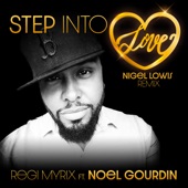 STEP INTO LOVE (feat. Noel Gourdin) [Nigel Lowis Remix] artwork