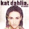 Gangsta - Kat Dahlia lyrics