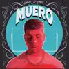 Muero - Single album lyrics, reviews, download