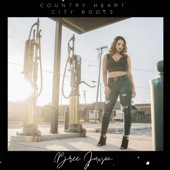 Bree Jaxson - Country Heart City Roots