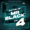 Éxitos De Mr. Black, Vol. 4 album lyrics, reviews, download
