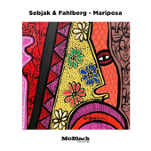 Mariposa - Sebjak & Fahlberg