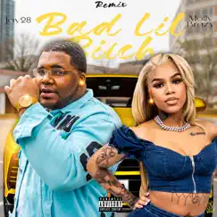 Bad Lil Bitch (feat. Molly Brazy & Big Will the Party King) [REMIX] - Single by Jay 28 album reviews, ratings, credits