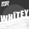 Whitey - Ginger Snap5 lyrics