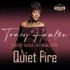Quiet Fire - Single album lyrics, reviews, download