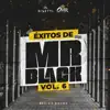 Éxitos De Mr Black, Vol. 6 album lyrics, reviews, download