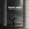 Teach Away (feat. Battz) - Kenny Rivers lyrics