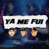 Ya Me Fui (Remix) artwork
