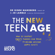Dr Ginni Mansberg & Jo Lamble - The New Teen Age