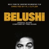 BELUSHI (Music From the Showtime Documentary Film) artwork