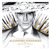 Alejandro Fernández - No Lo Beses