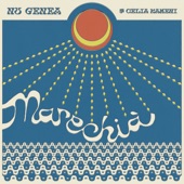 Nu Genea - Marechià (with Celia Kameni)
