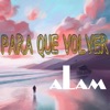Para que volver - Single