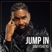 Daviysheyo - Jump In
