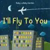 I'll Fly To You - EP album lyrics, reviews, download