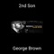 2nd Son - George Brown lyrics