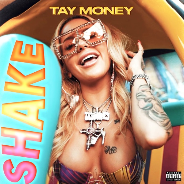 Shake - Single - Tay Money