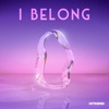 I Belong - Single