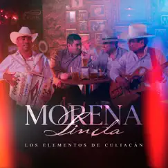 Morena Linda - Single by Los Elementos de Culiacán album reviews, ratings, credits