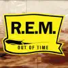 Out of Time (2016 Remaster) album lyrics, reviews, download