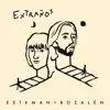 Extraños - Single album lyrics, reviews, download