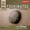 Stream & download Yoshimatsu: Symphony No. 4, Trombone Concerto & Atom Hearts Club Suite