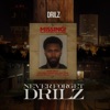 Never Forget DriLz - EP
