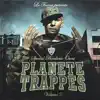 Planète Trappes, Vol. 2 album lyrics, reviews, download