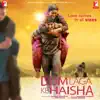 Dum Laga Ke Haisha (Original Motion Picture Soundtrack) album lyrics, reviews, download