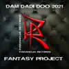 Stream & download Dam Dadi Doo 2021 - Single