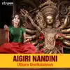 Aigiri Nandini - EP album lyrics, reviews, download