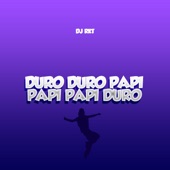 Duro Duro Papi (Papi Papi Duro) artwork