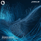 Silence Groove - Flow Between Them