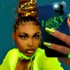 Lucky (Things You Say Remix) - Single album lyrics, reviews, download